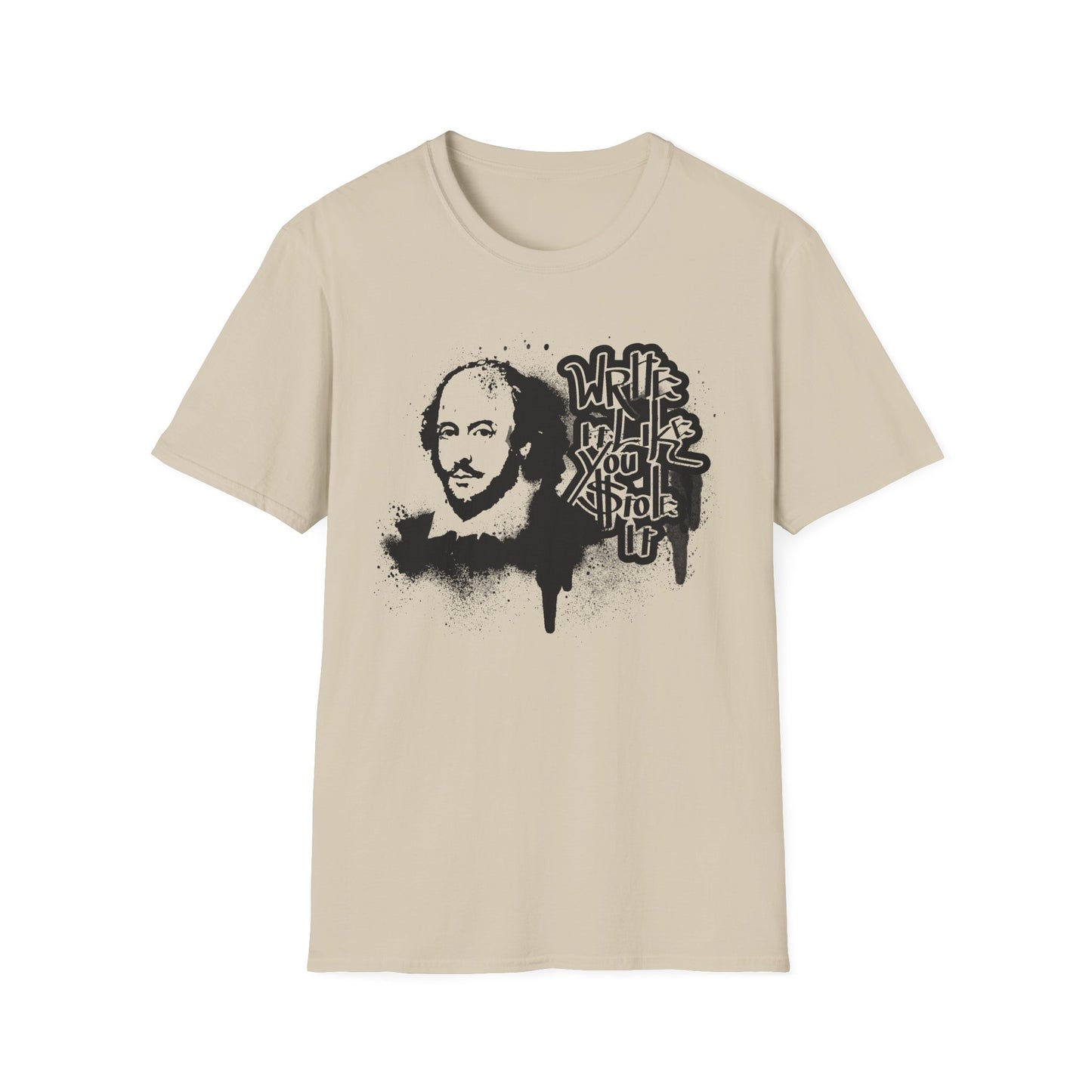 Shakespeare Write it Like You Stole It Shirt